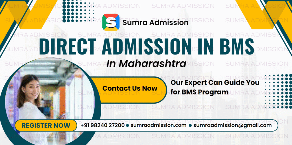 Direct Admission in Top BMS Colleges in Maharashtra