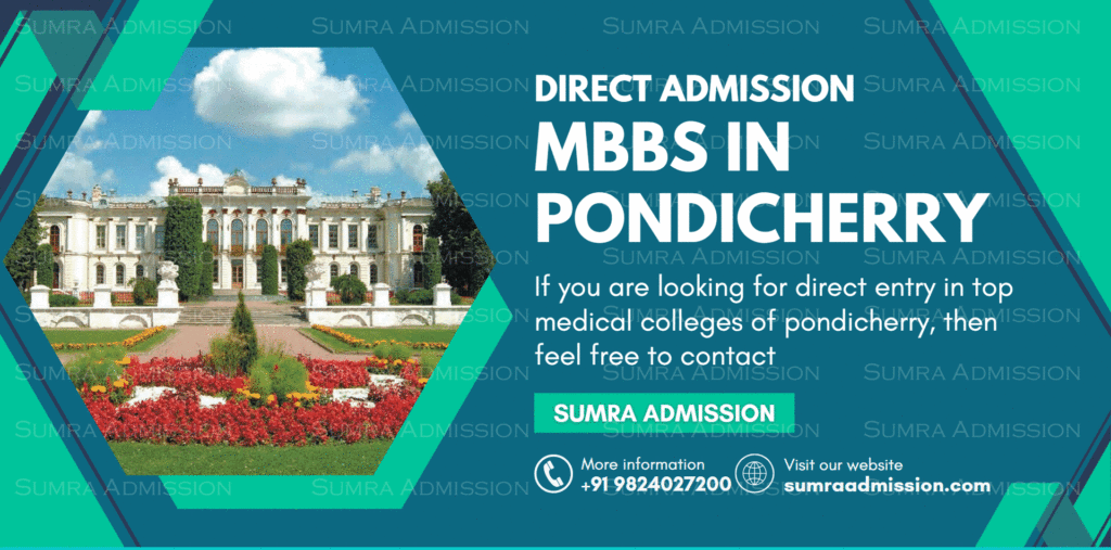 Direct Admission in Top MBBS Colleges in Pondicherry