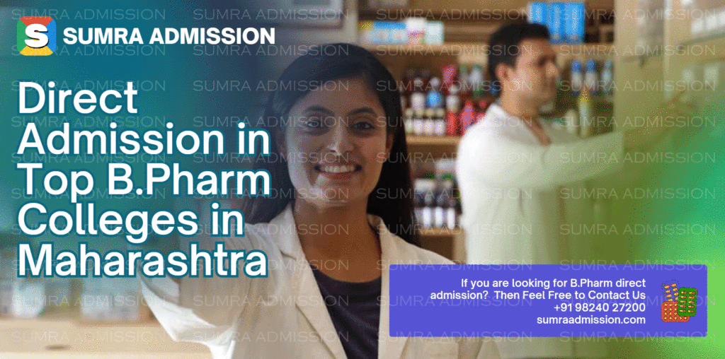 Direct B.Pharm Admission in Maharashtra